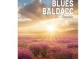 ‘Blues Baldacc’ il quarto Romanzo di Mauro Pecchenino